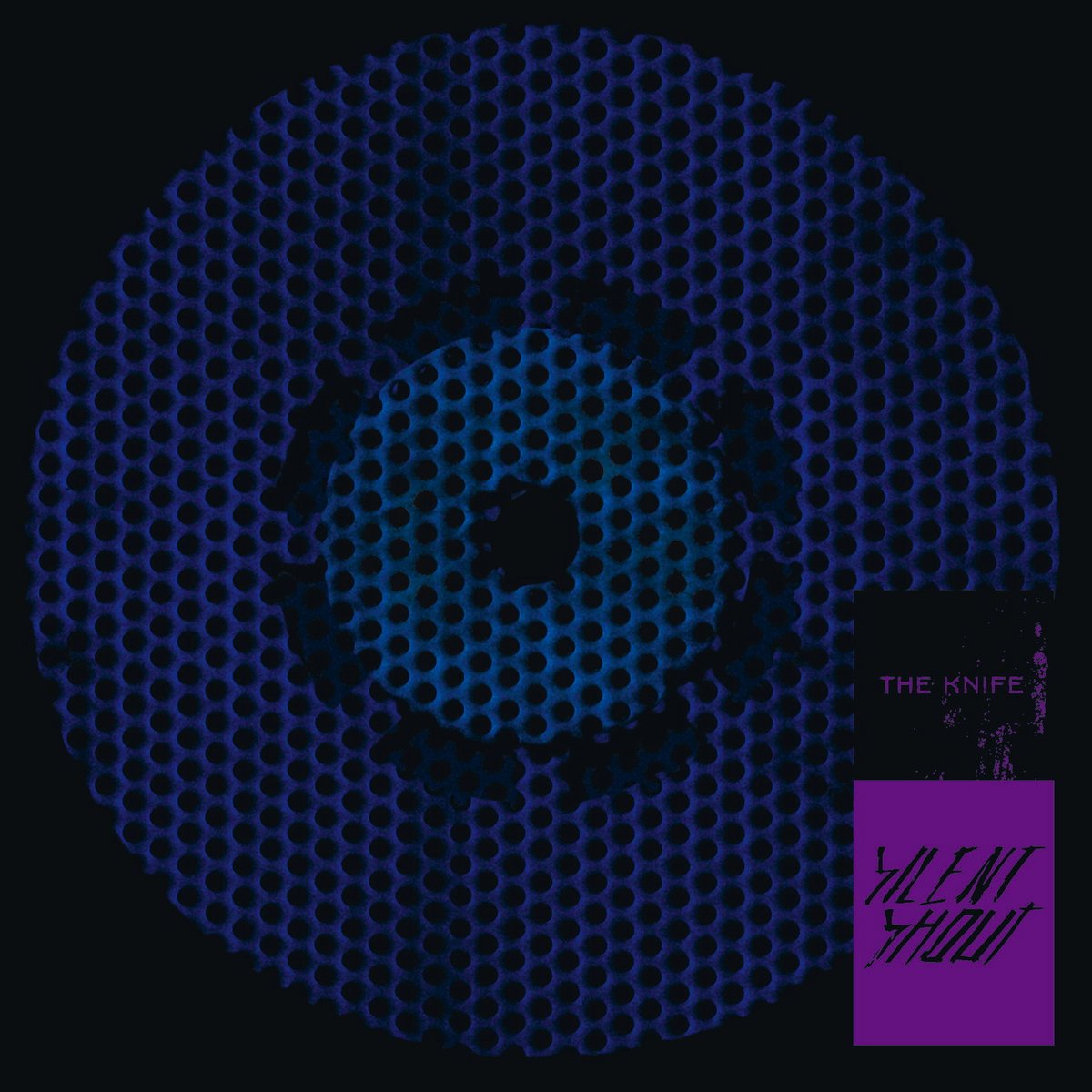 The Knife - Silent Shout (2006)